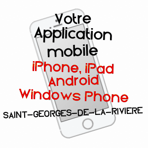 application mobile à SAINT-GEORGES-DE-LA-RIVIèRE / MANCHE