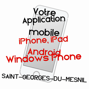 application mobile à SAINT-GEORGES-DU-MESNIL / EURE