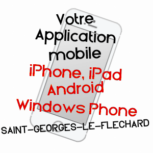 application mobile à SAINT-GEORGES-LE-FLéCHARD / MAYENNE