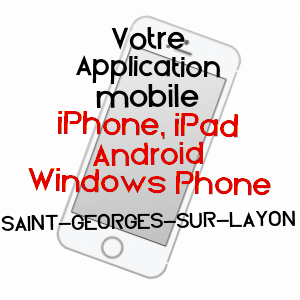 application mobile à SAINT-GEORGES-SUR-LAYON / MAINE-ET-LOIRE