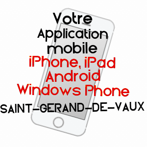 application mobile à SAINT-GéRAND-DE-VAUX / ALLIER