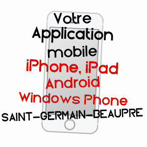 application mobile à SAINT-GERMAIN-BEAUPRé / CREUSE