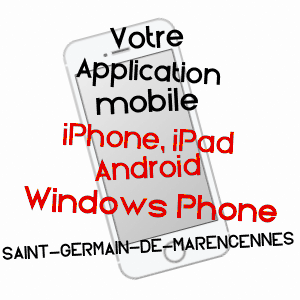 application mobile à SAINT-GERMAIN-DE-MARENCENNES / CHARENTE-MARITIME