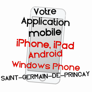 application mobile à SAINT-GERMAIN-DE-PRINçAY / VENDéE