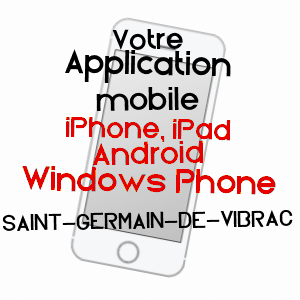 application mobile à SAINT-GERMAIN-DE-VIBRAC / CHARENTE-MARITIME