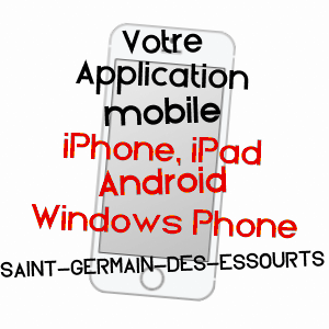 application mobile à SAINT-GERMAIN-DES-ESSOURTS / SEINE-MARITIME