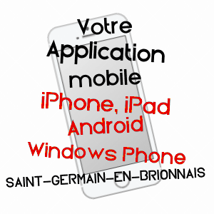 application mobile à SAINT-GERMAIN-EN-BRIONNAIS / SAôNE-ET-LOIRE