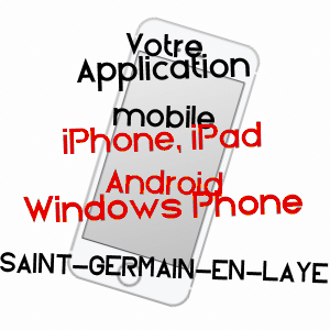 application mobile à SAINT-GERMAIN-EN-LAYE / YVELINES