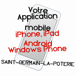 application mobile à SAINT-GERMAIN-LA-POTERIE / OISE