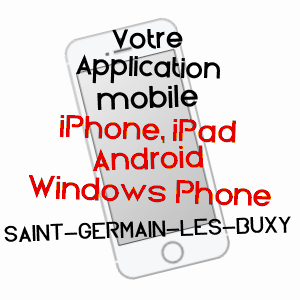 application mobile à SAINT-GERMAIN-LèS-BUXY / SAôNE-ET-LOIRE