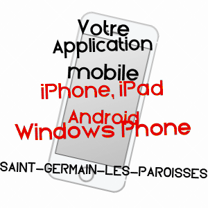 application mobile à SAINT-GERMAIN-LES-PAROISSES / AIN