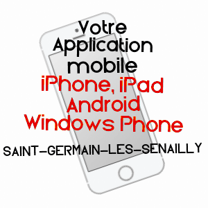 application mobile à SAINT-GERMAIN-LèS-SENAILLY / CôTE-D'OR