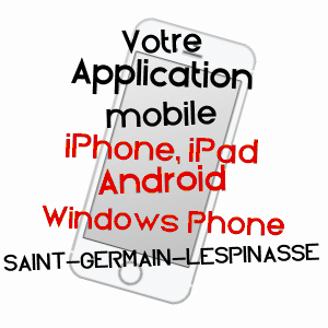 application mobile à SAINT-GERMAIN-LESPINASSE / LOIRE