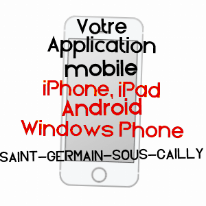 application mobile à SAINT-GERMAIN-SOUS-CAILLY / SEINE-MARITIME