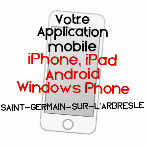 application mobile à SAINT-GERMAIN-SUR-L'ARBRESLE / RHôNE