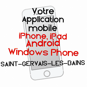 application mobile à SAINT-GERVAIS-LES-BAINS / HAUTE-SAVOIE