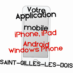 application mobile à SAINT-GILLES-LES-BOIS / CôTES-D'ARMOR