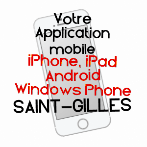 application mobile à SAINT-GILLES / SAôNE-ET-LOIRE