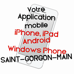 application mobile à SAINT-GORGON-MAIN / DOUBS
