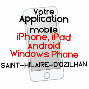 application mobile à SAINT-HILAIRE-D'OZILHAN / GARD