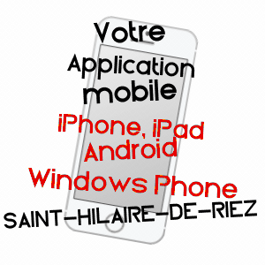 application mobile à SAINT-HILAIRE-DE-RIEZ / VENDéE