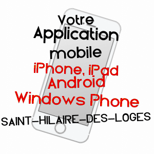 application mobile à SAINT-HILAIRE-DES-LOGES / VENDéE