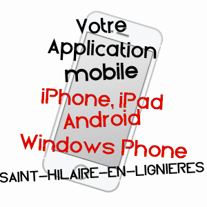 application mobile à SAINT-HILAIRE-EN-LIGNIèRES / CHER