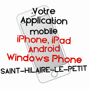 application mobile à SAINT-HILAIRE-LE-PETIT / MARNE