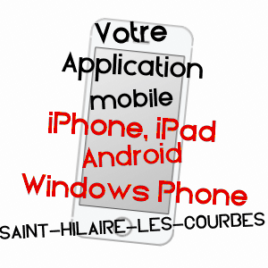 application mobile à SAINT-HILAIRE-LES-COURBES / CORRèZE