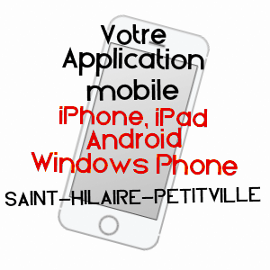 application mobile à SAINT-HILAIRE-PETITVILLE / MANCHE