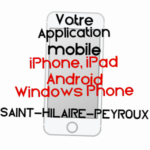 application mobile à SAINT-HILAIRE-PEYROUX / CORRèZE