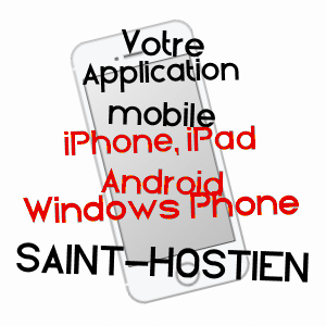 application mobile à SAINT-HOSTIEN / HAUTE-LOIRE