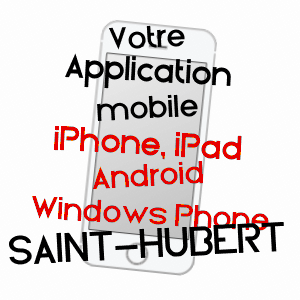 application mobile à SAINT-HUBERT / MOSELLE