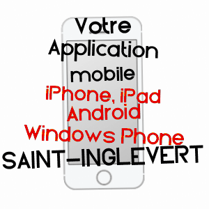 application mobile à SAINT-INGLEVERT / PAS-DE-CALAIS