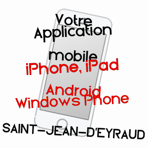 application mobile à SAINT-JEAN-D'EYRAUD / DORDOGNE