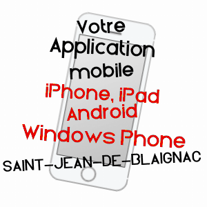 application mobile à SAINT-JEAN-DE-BLAIGNAC / GIRONDE