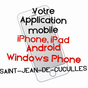 application mobile à SAINT-JEAN-DE-CUCULLES / HéRAULT