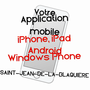 application mobile à SAINT-JEAN-DE-LA-BLAQUIèRE / HéRAULT