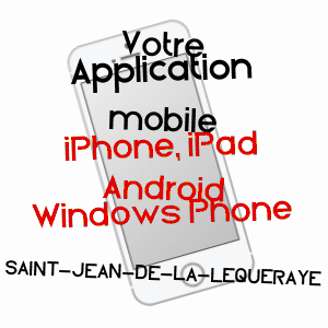 application mobile à SAINT-JEAN-DE-LA-LéQUERAYE / EURE