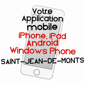 application mobile à SAINT-JEAN-DE-MONTS / VENDéE