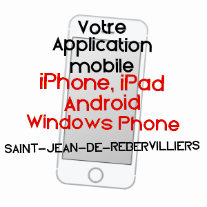 application mobile à SAINT-JEAN-DE-REBERVILLIERS / EURE-ET-LOIR