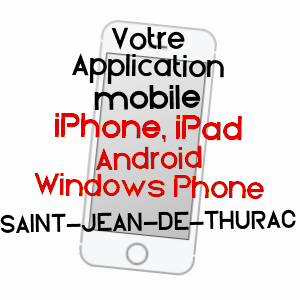 application mobile à SAINT-JEAN-DE-THURAC / LOT-ET-GARONNE