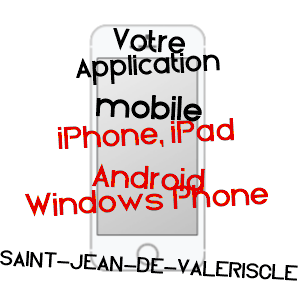 application mobile à SAINT-JEAN-DE-VALéRISCLE / GARD