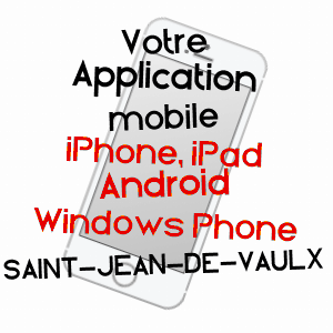 application mobile à SAINT-JEAN-DE-VAULX / ISèRE