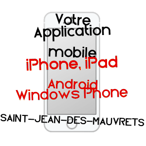 application mobile à SAINT-JEAN-DES-MAUVRETS / MAINE-ET-LOIRE