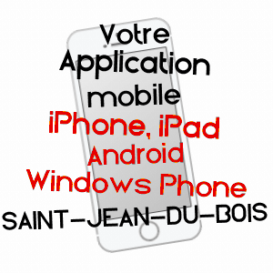 application mobile à SAINT-JEAN-DU-BOIS / SARTHE