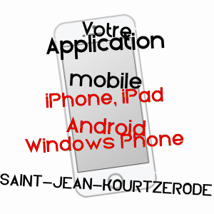 application mobile à SAINT-JEAN-KOURTZERODE / MOSELLE