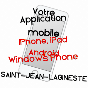 application mobile à SAINT-JEAN-LAGINESTE / LOT