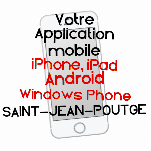 application mobile à SAINT-JEAN-POUTGE / GERS