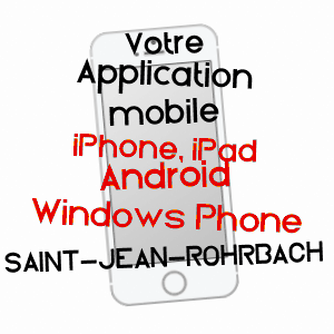 application mobile à SAINT-JEAN-ROHRBACH / MOSELLE